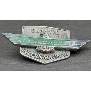 Classic Thunderbird Club International Grill Emblem Ford T-Bird
